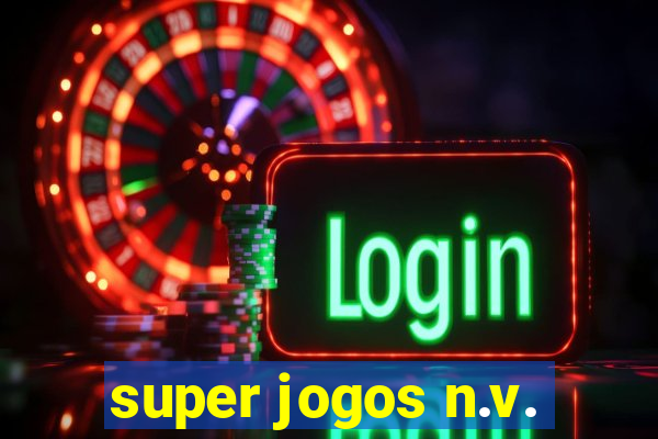 super jogos n.v.